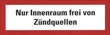 Semn Sekuroka®-information, Nur Innenraum..., numai în germană, 1 buc.